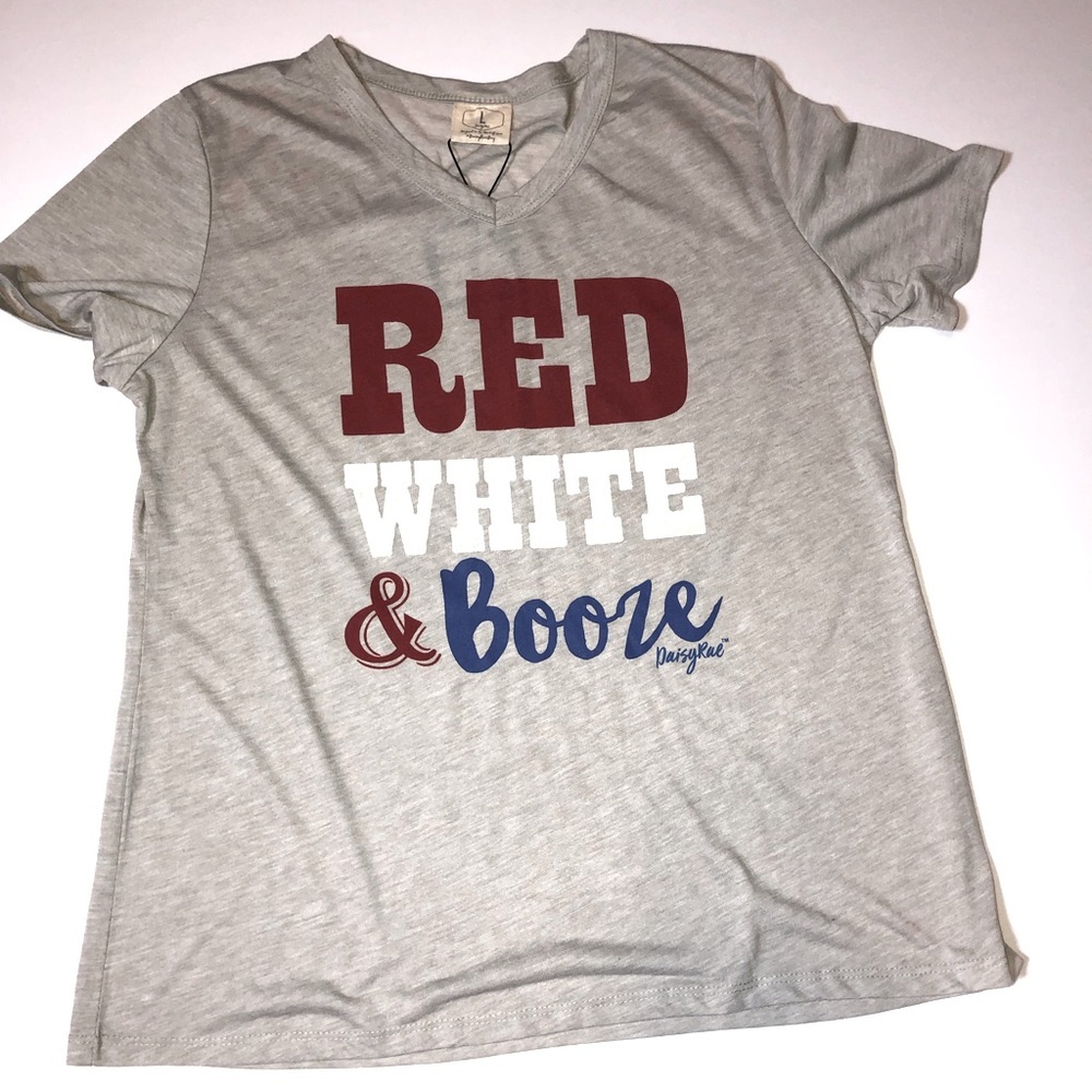 ❤️5/$25 Red, White & Booze Funny Patriotic T-Shirt 4th‎ NEW